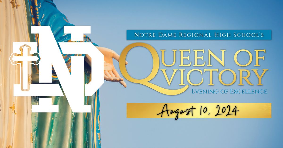 Queen of Victory Evening of Excellence