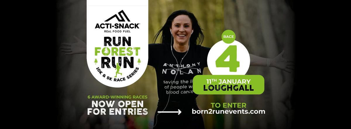 ACTI-SNACK RUN FOREST RUN Loughgall 10K & 5K