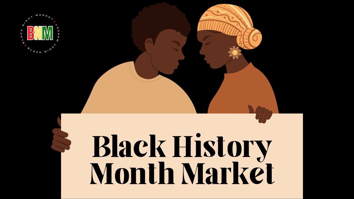 4th Annual Black History Month Market