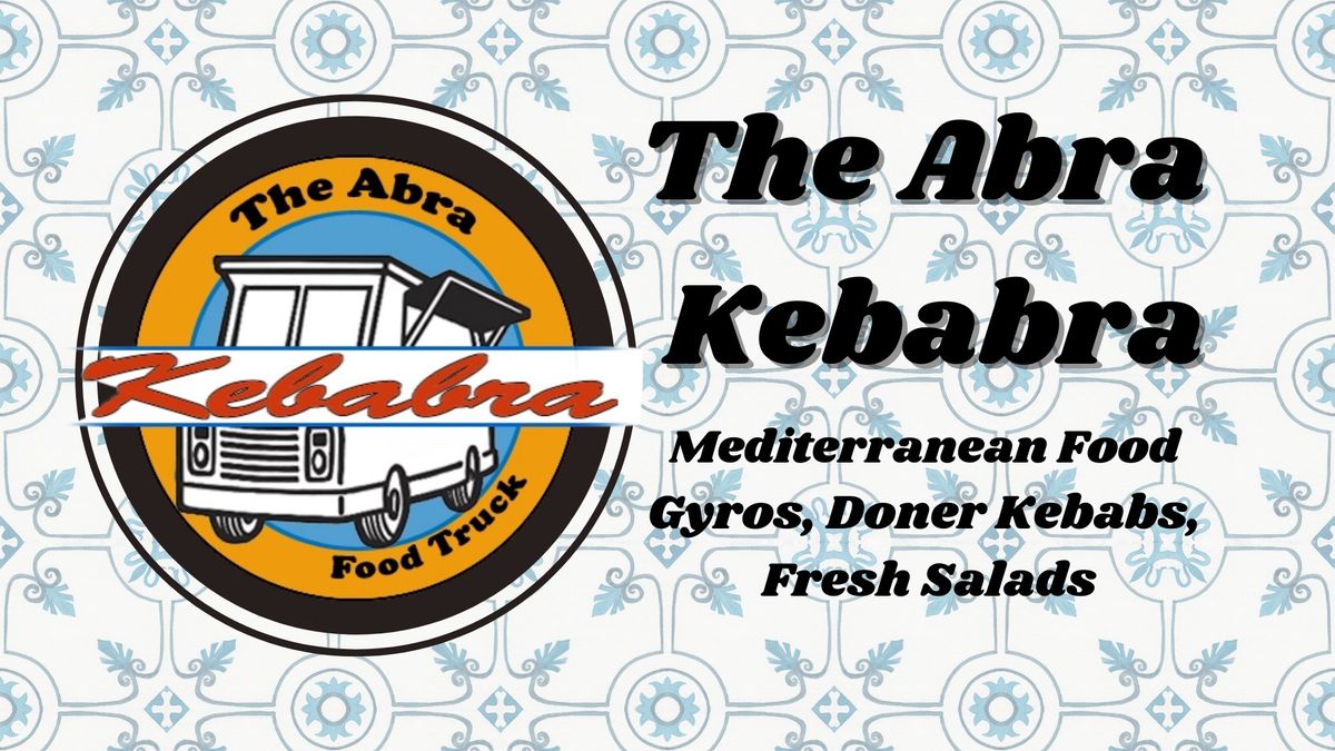 Tuesday Night Food Truck - The Abra Kebabra