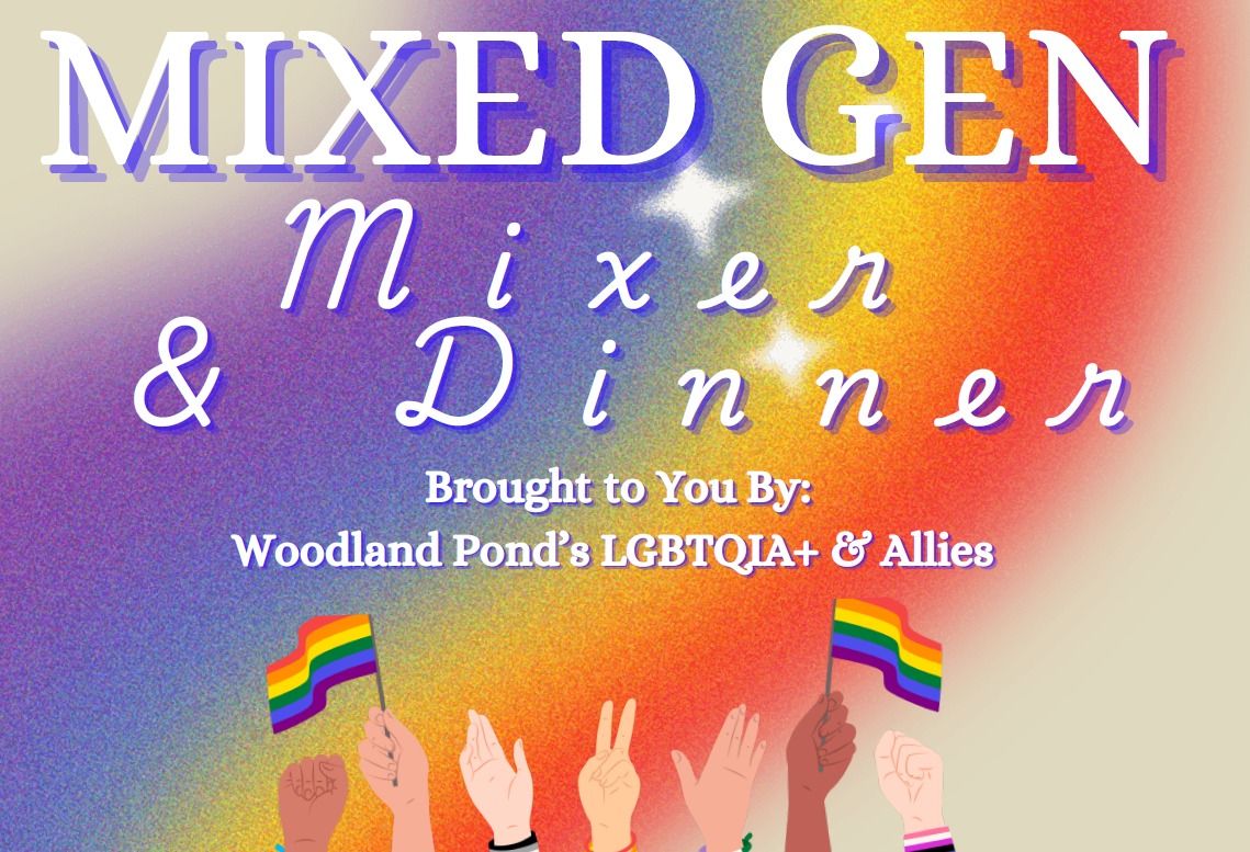 Mixed Gen Mixer & Dinner 