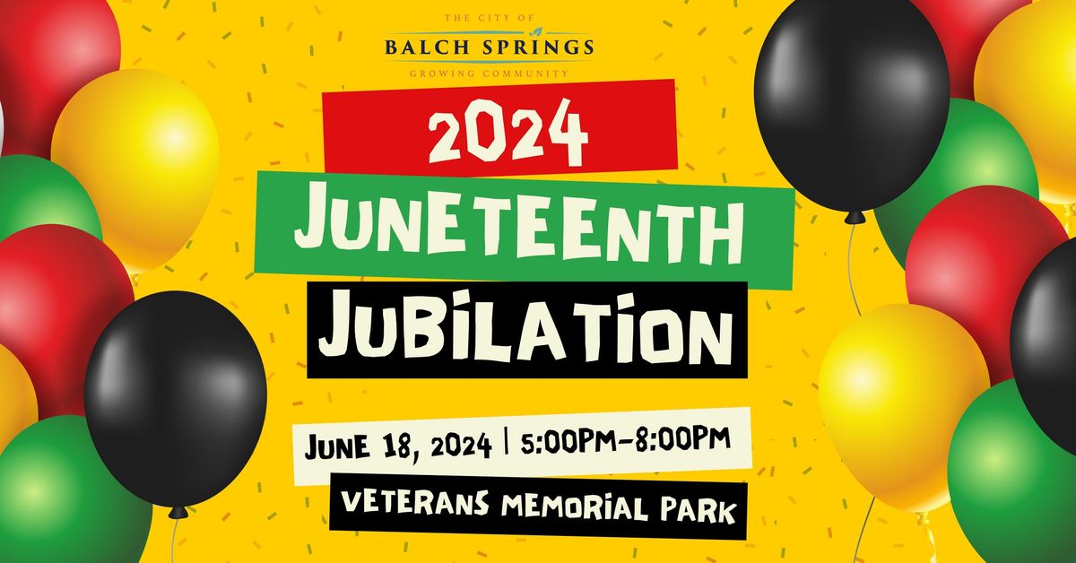 2024 Juneteenth Jubilation