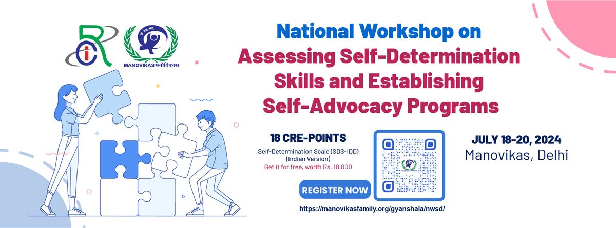 National Workshop on Assessing Self-Determination Skills and Establishing Self-Advocacy Programs