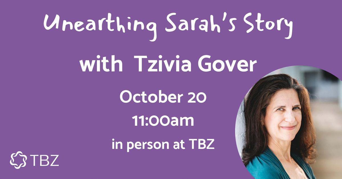 Unearthing Sarah's Story with Tzivia Gover