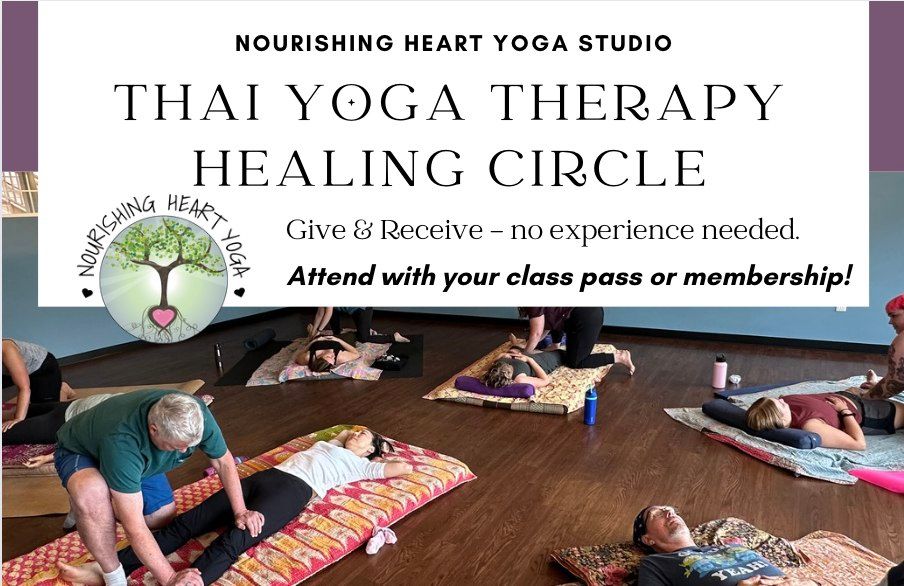 Thai Yoga Therapy Healing Circle