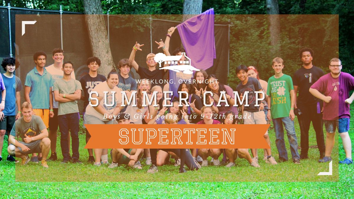 Superteen - Summer Camp