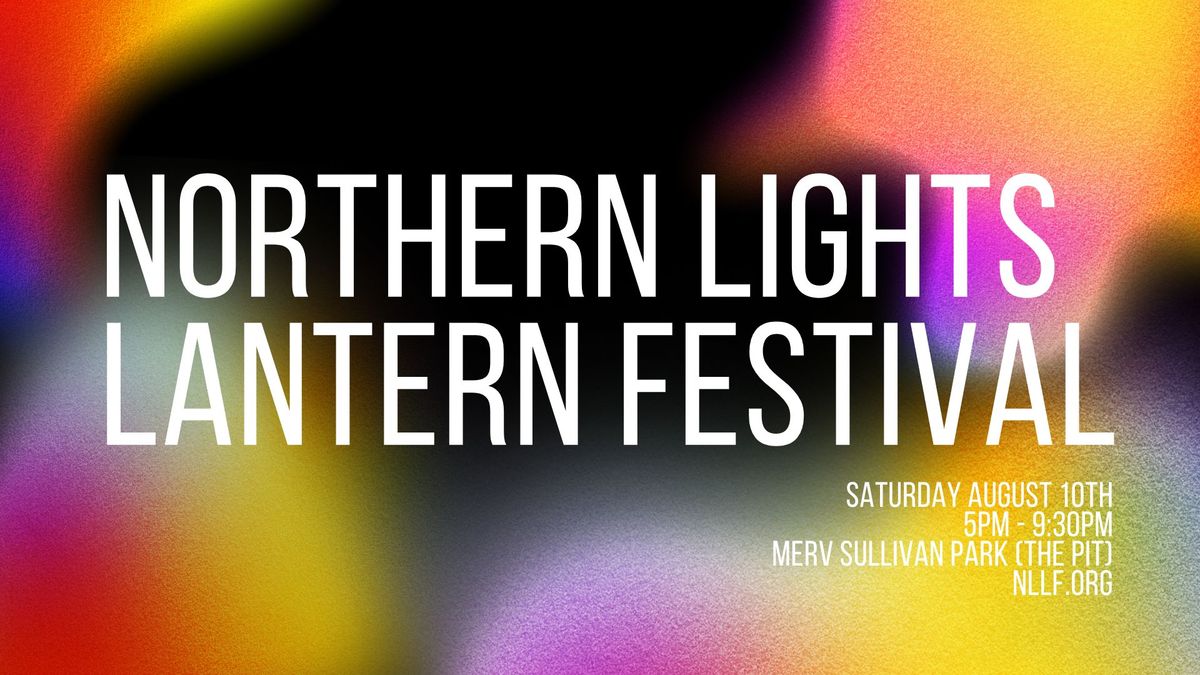 21st Northern Lights Lantern Festival