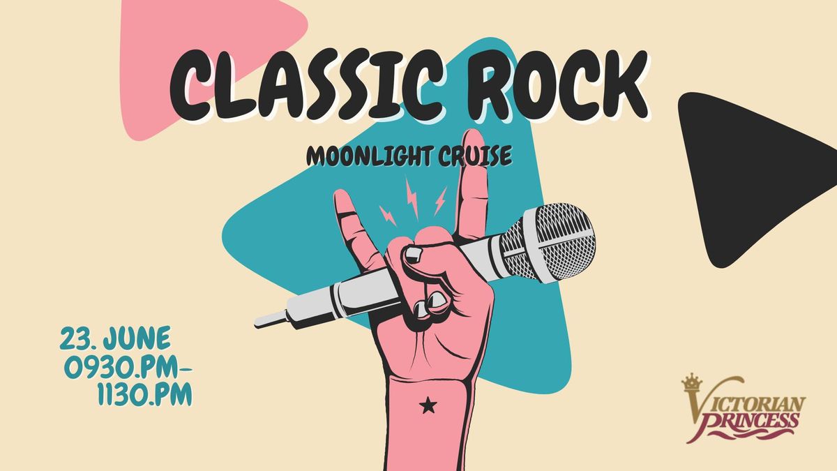 Classic Rock Moonlight Cruise!