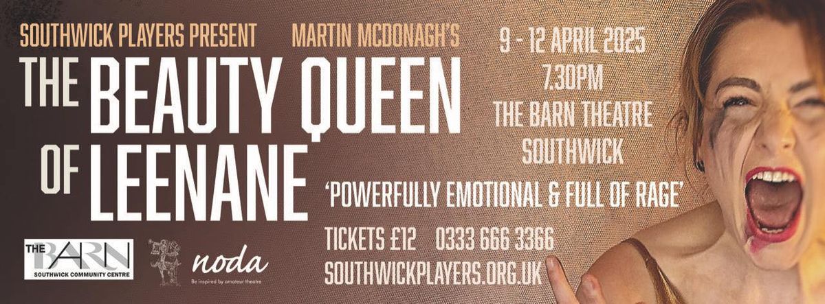 The Beauty Queen of Leenane by Martin McDonagh