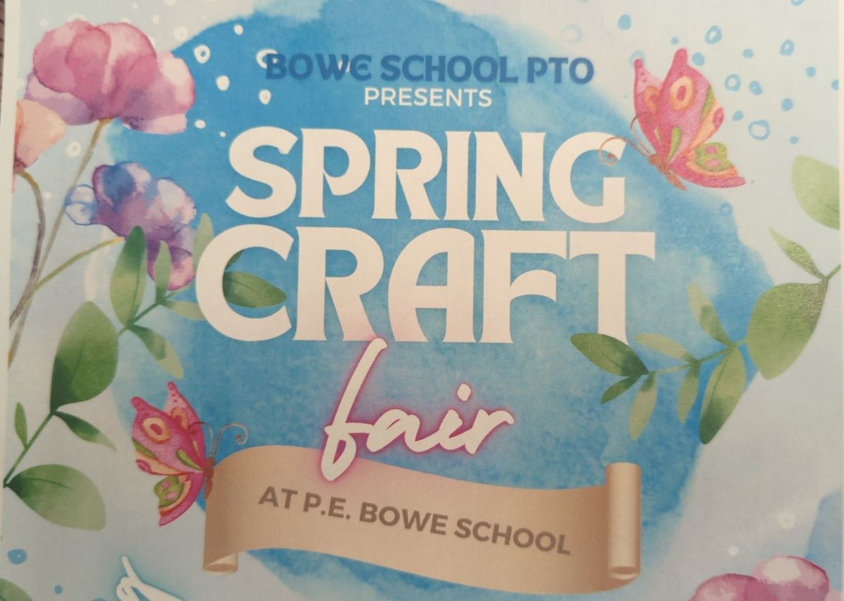 Bowe School PTO Craft & Vendor Show 