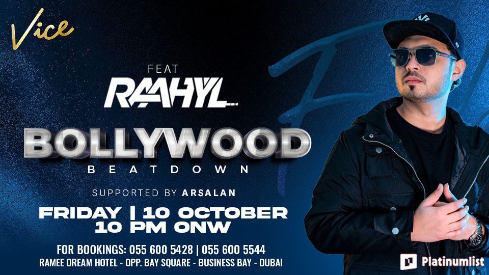 Bollywood Beatdown at Vice in Dubai