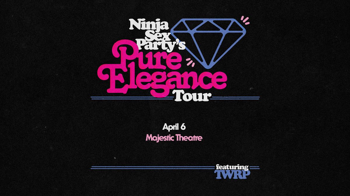 Ninja Sex Party & TWRP - Pure Elegance Tour at the Majestic Theatre - Detroit, MI