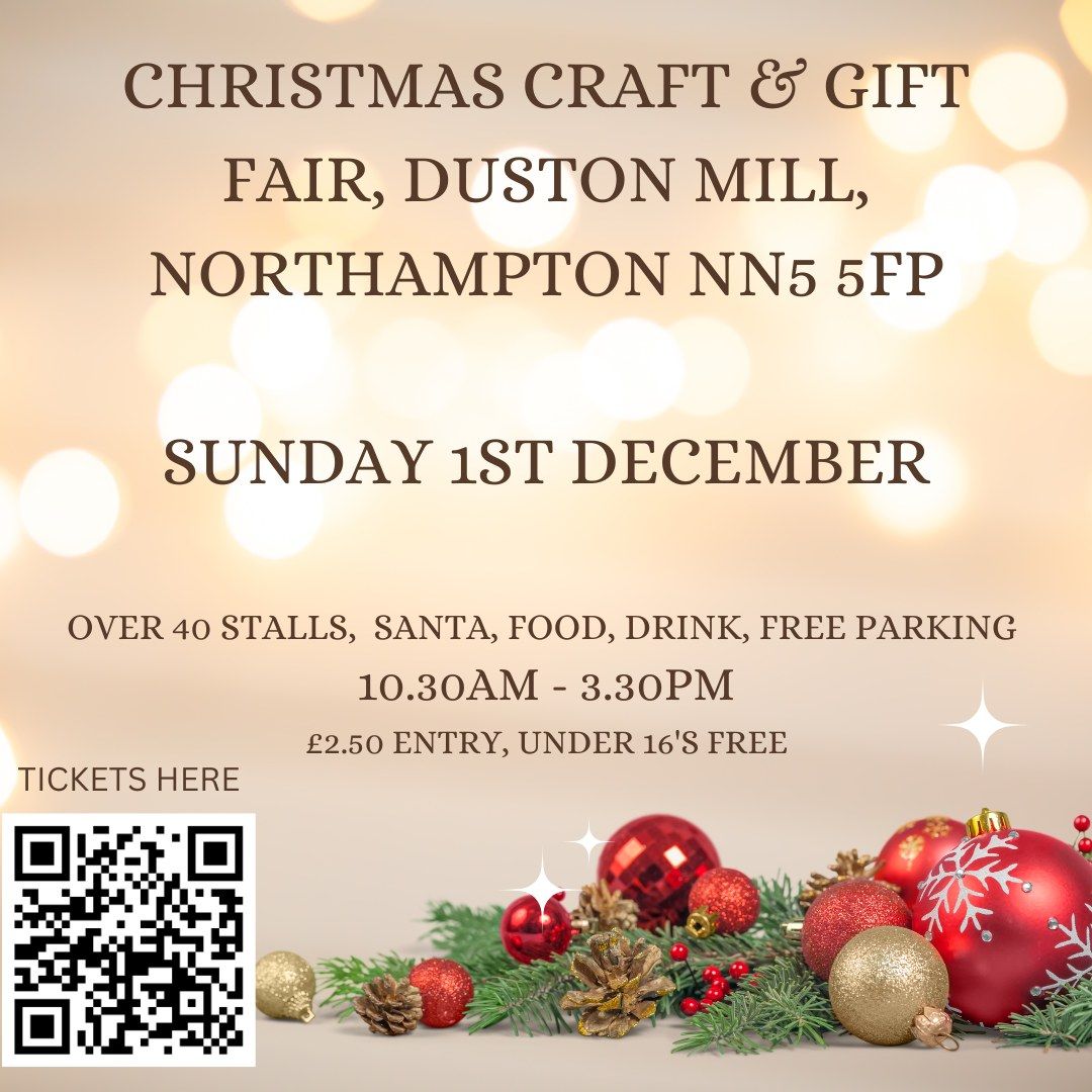 Christmas Craft & Gift Fair, Duston Mill