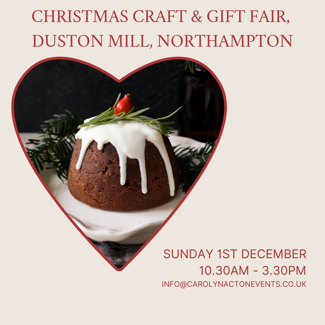 Christmas Craft & Gift Fair, Duston Mill