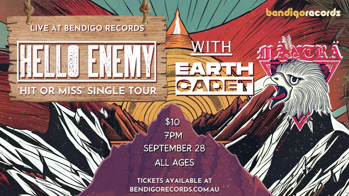 Hello Enemy Feat. Mantra and Earth Cadet 