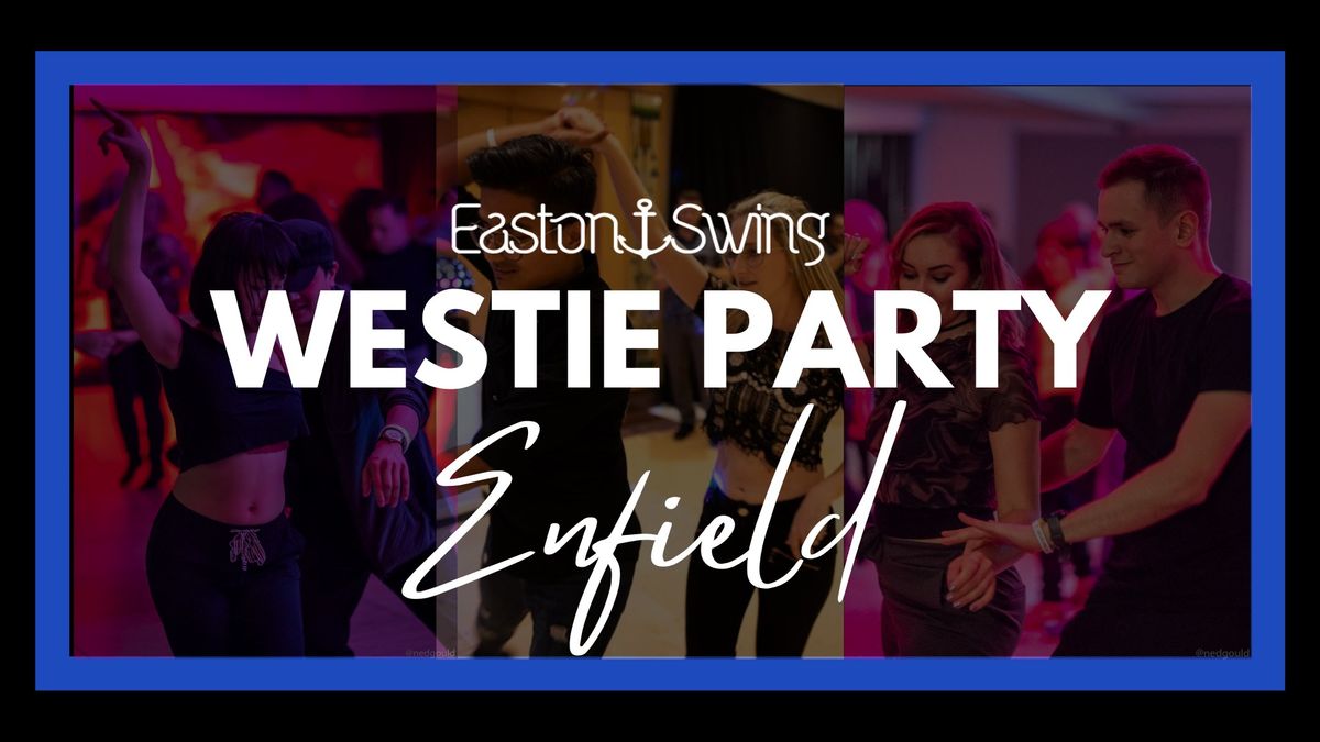 Enfield Westie Party | June | Guest Leo Lorenzo