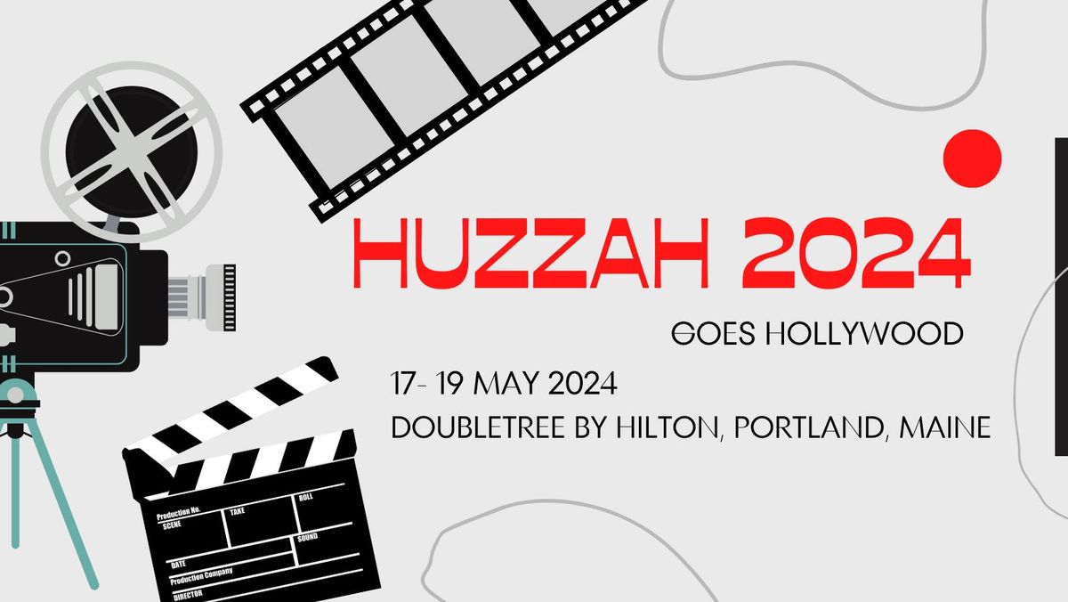 HUZZAH 2024 goes Hollywood