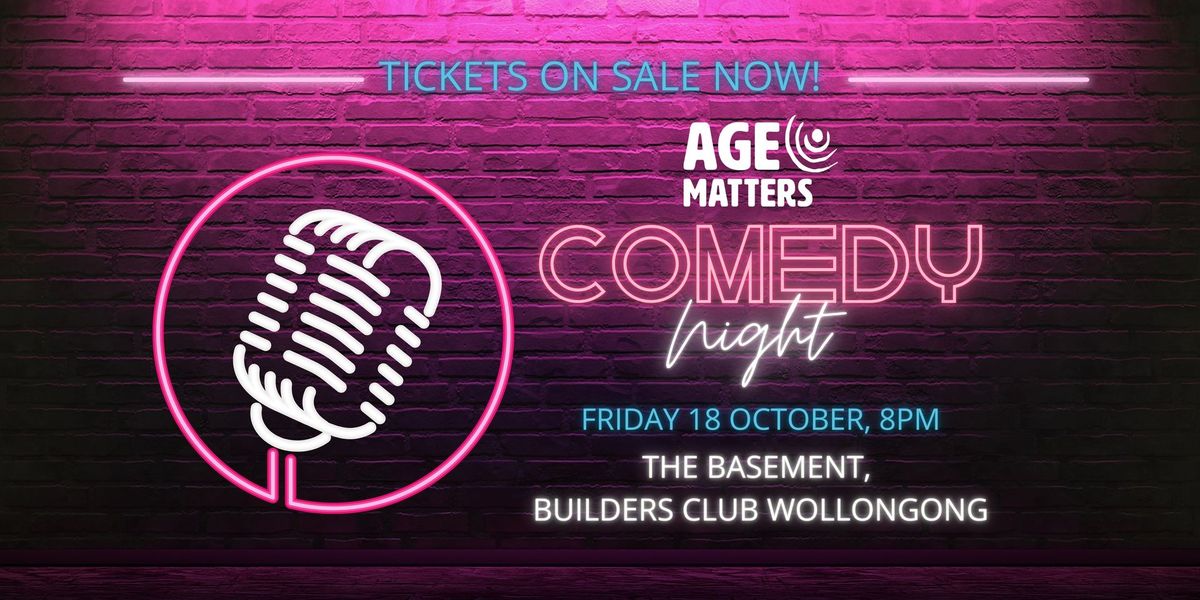 Age Matters Comedy Night 2024