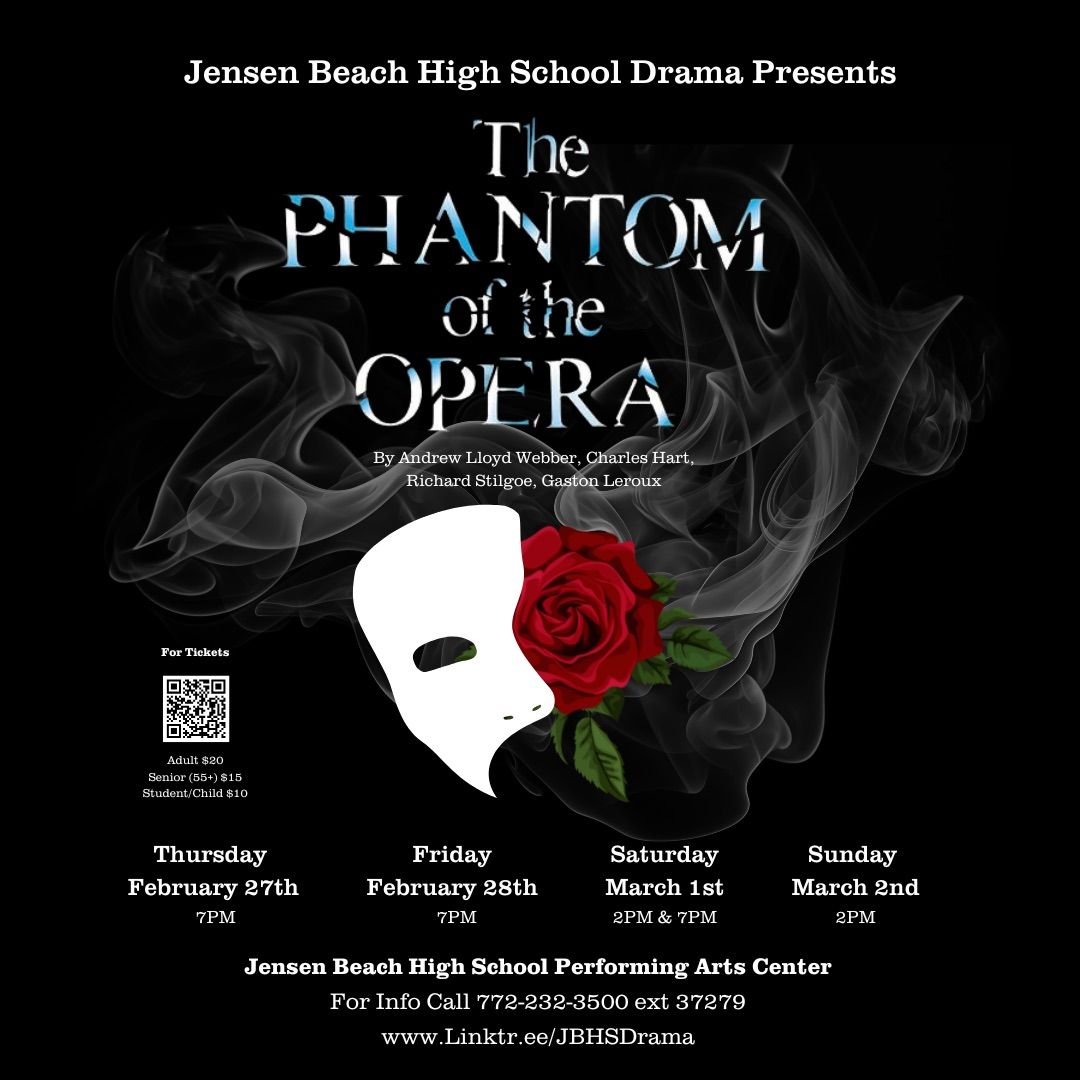 JBHS Drama Spring Musical: The Phantom of the Opera