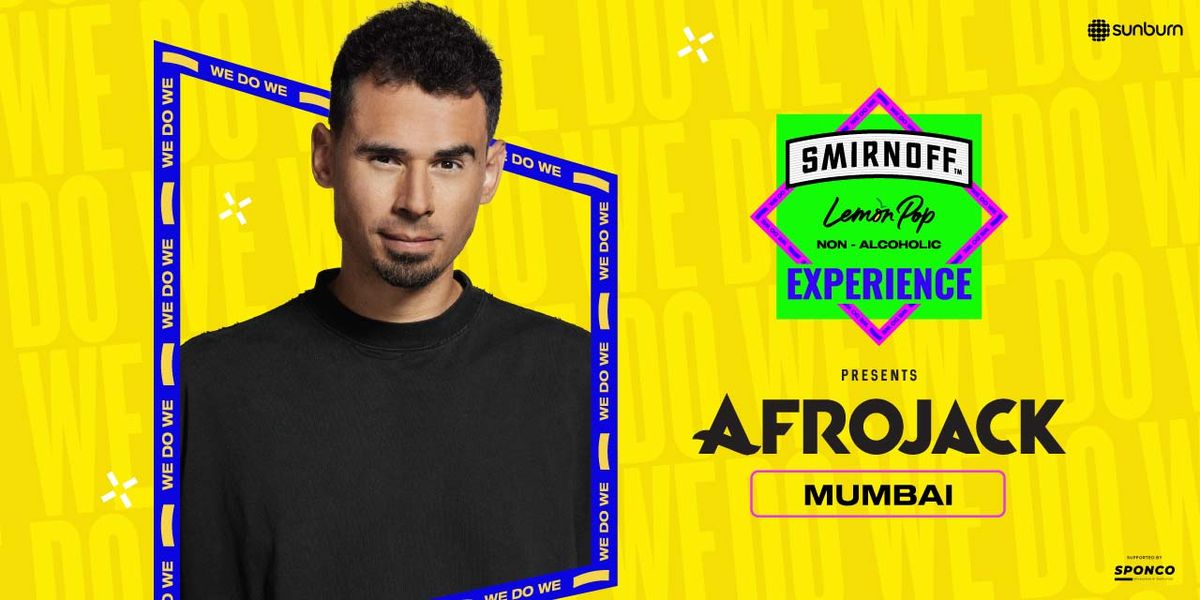 Smirnoff Experience ft. AFROJACK - Mumbai