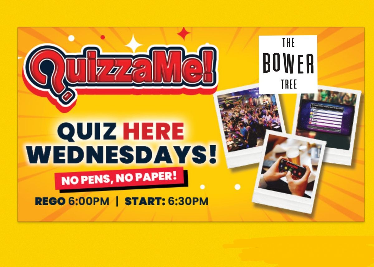 QuizzaMe Trivia Night at The Bower Tree