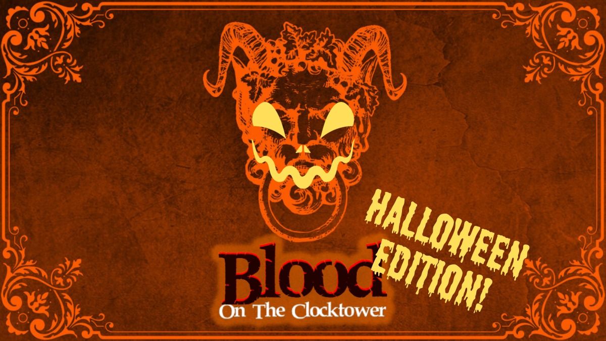 Blood on the Clocktower Halloween