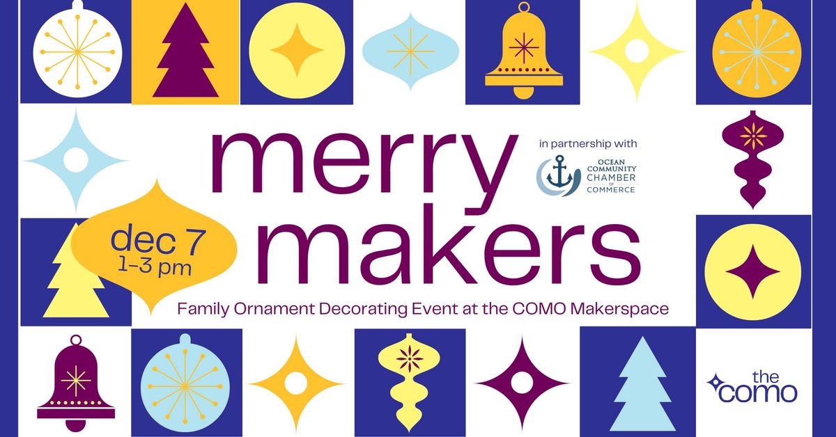 Merry Makers Ornament Workshop 