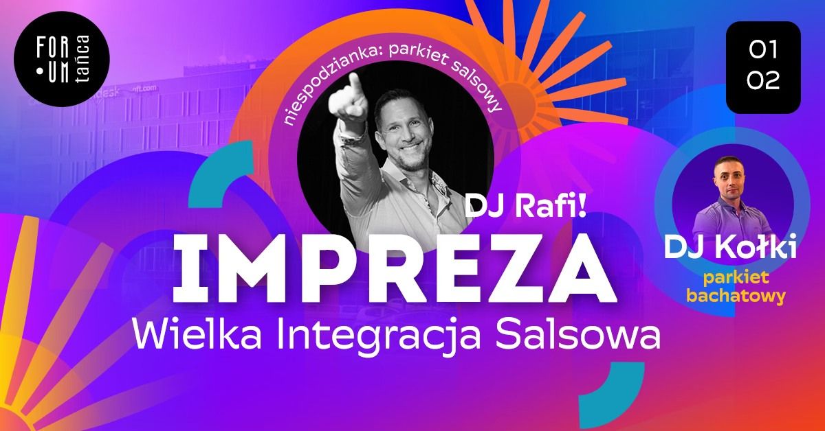 WIELKA INTEGRACJA SALSOWA vol.3! Impreza Salsa & Bachata w Forum Ta\u0144ca!