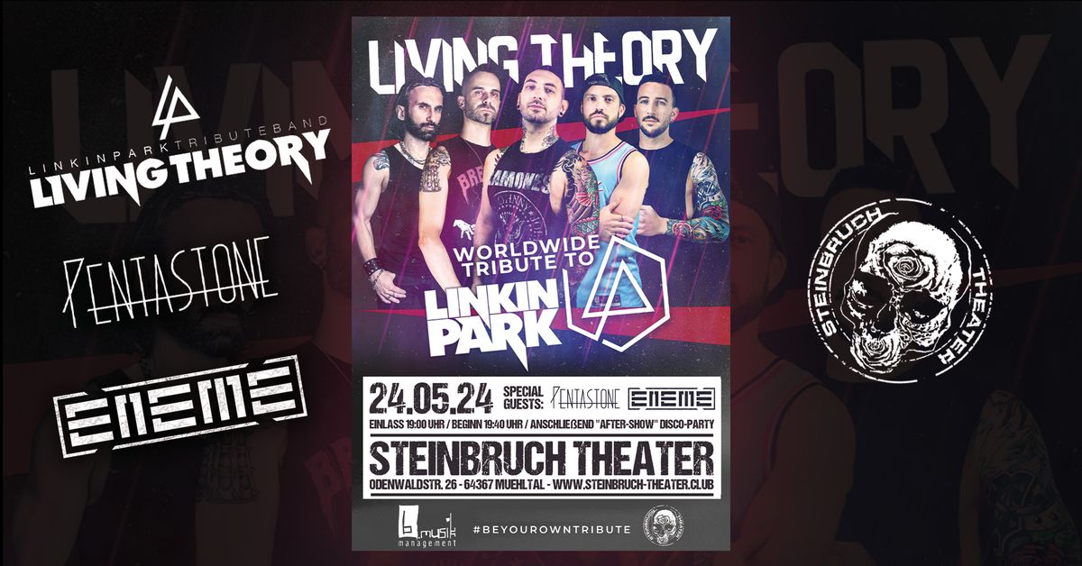 Live: Living Theory (Linkin Park Tribute) + Pentastone & Eneme
