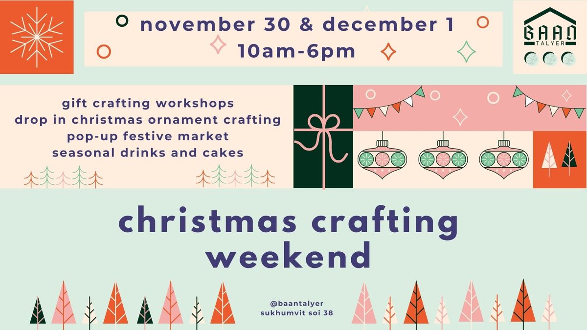 Christmas Crafting Weekend