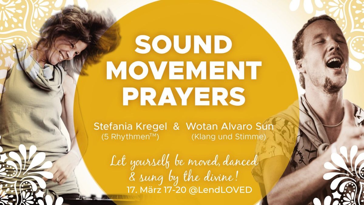 Sound Movement Prayers im LendLOVED!