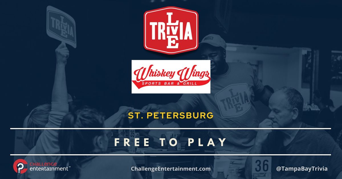 \ud83e\udde0 \ud83c\udf2e Join the Fun at Tuesday Trivia Night at Whiskey Wings St. Petersburg! \ud83c\udfc6