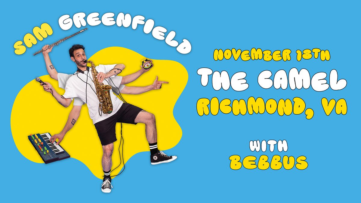 Sam Greenfield w\/ Bebbus at The Camel 11\/18\/24