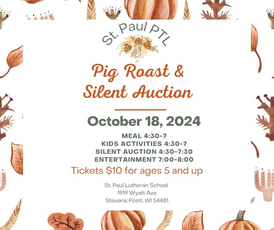 St. Paul Pig Roast & Silent Auction