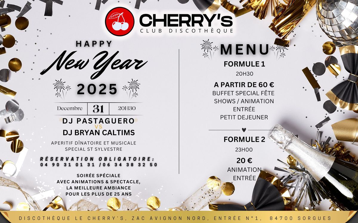 R\u00e9veillon de la Saint Sylvestre au Cherry's