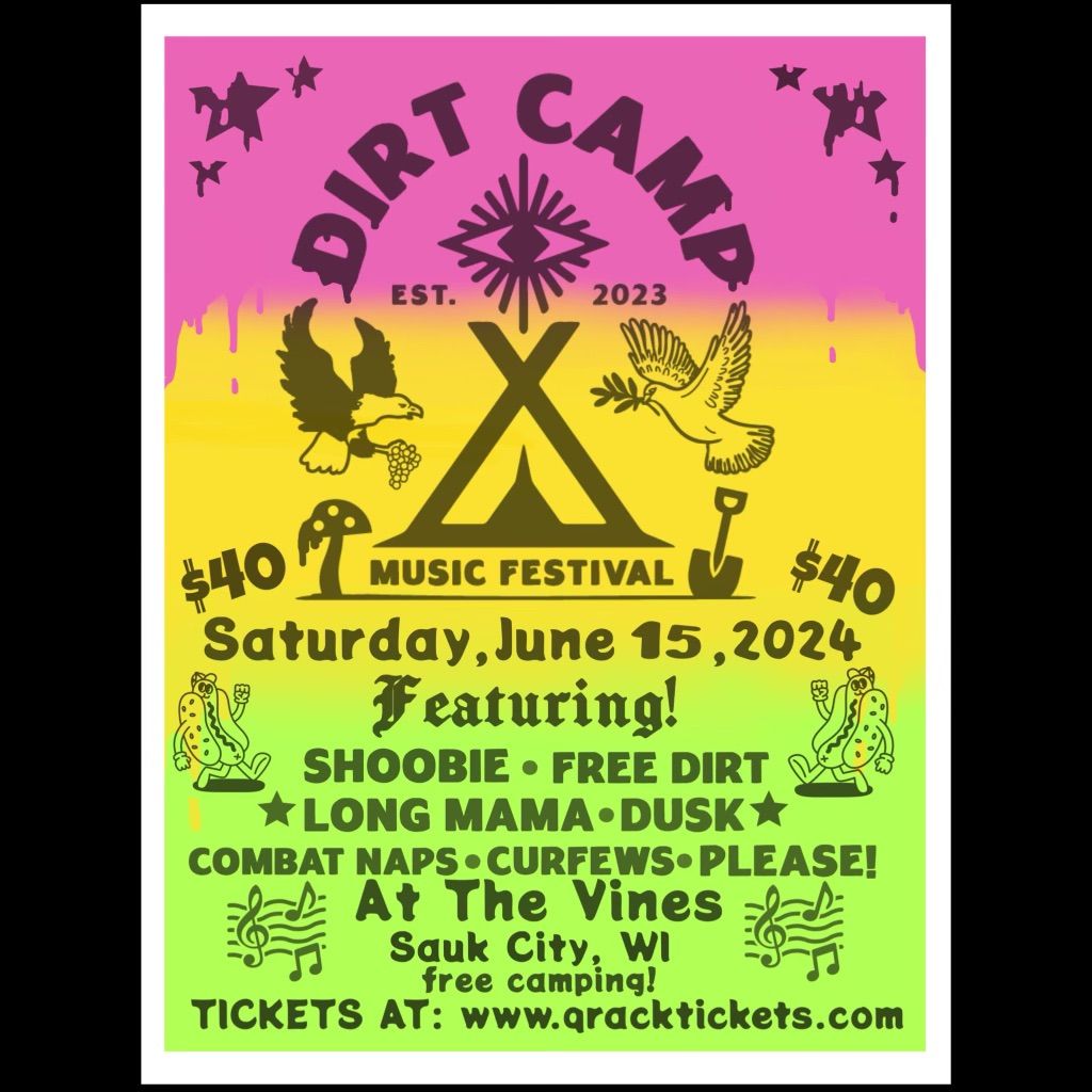 Dirt Camp Music Festival at The Vines