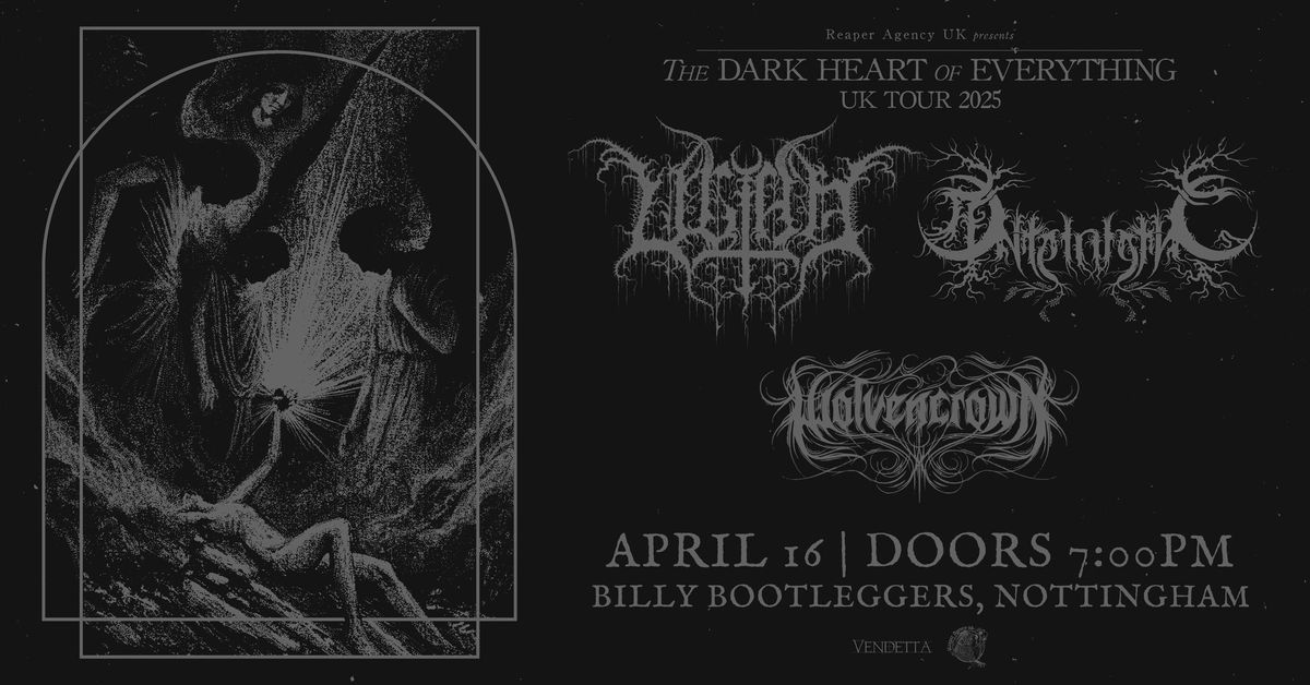 Ultha + Ante-Inferno + Wolvencrown @ Billybootleggers, Nottingham 16\/04