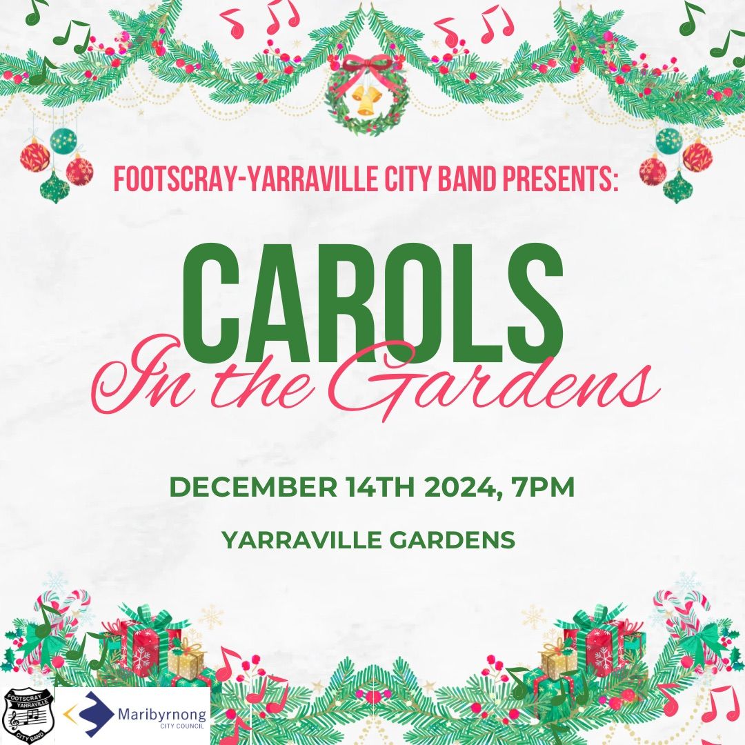 Carols in the Gardens 