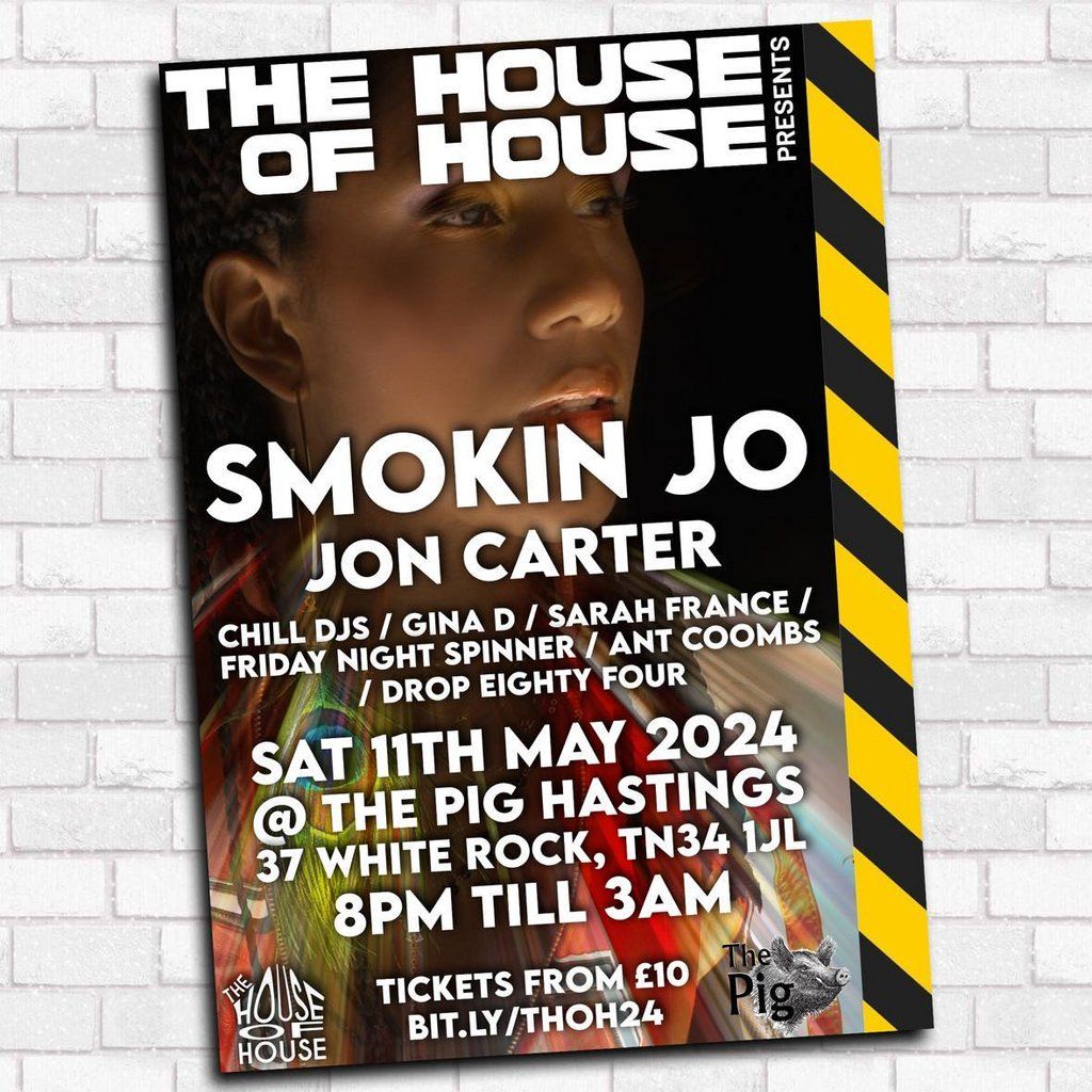 The House Of House Presents Smokin Jo & Jon Carter