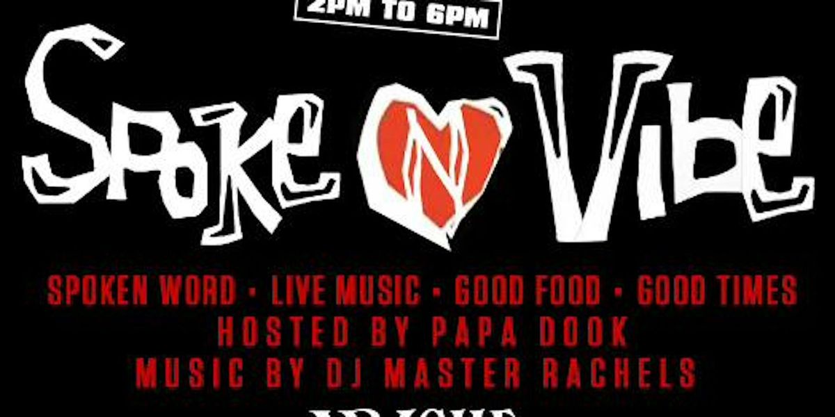 Spoke & Vibe: Live Music, Poetry, & Comedy