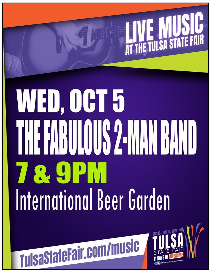 THE FABULOUS TWO MAN BAND Wednesday At Tulsa State Fair Tulsa State the-fabulous-two-man-band-wednesday-at-tulsa-state-fair-tulsa-state