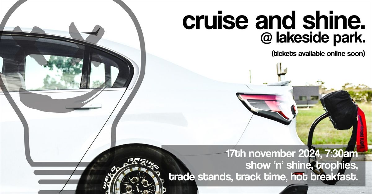 CRUISE N SHINE NOVEMBER \/\/ bad ideas.