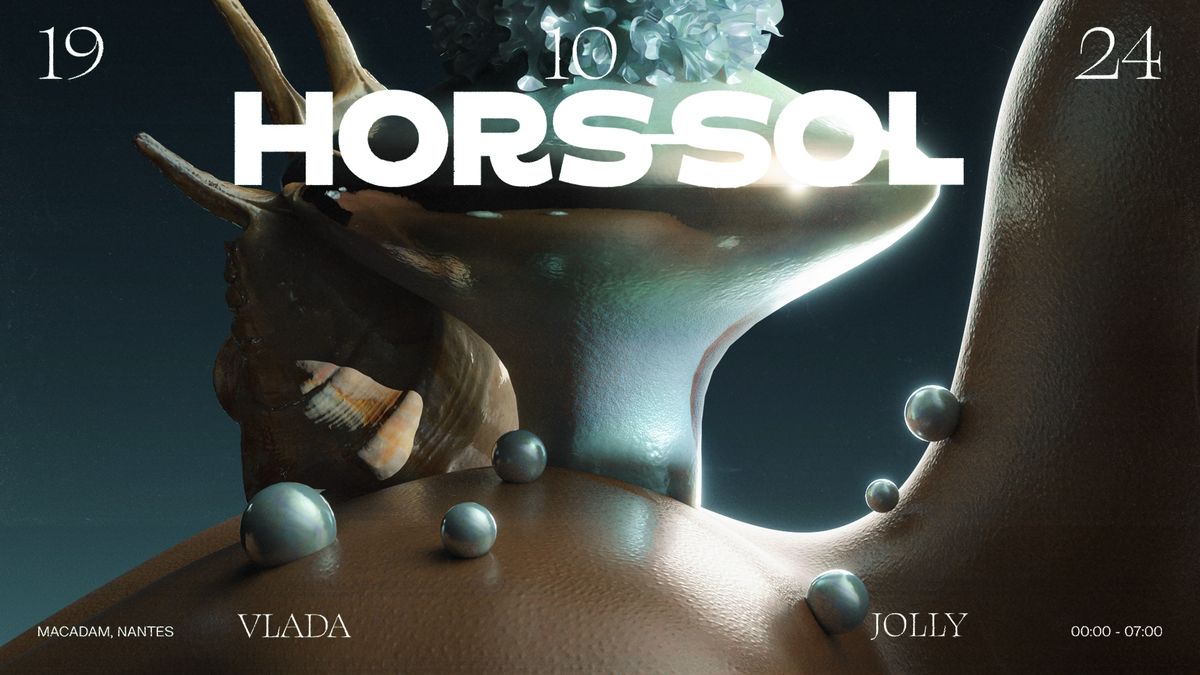 HORS-SOL x Macadam : Vlada + Jolly