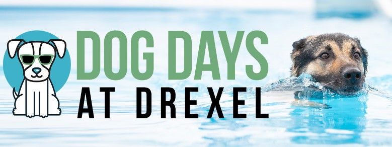 Dog Days at Drexel