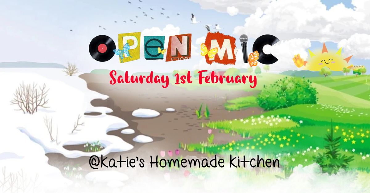 Feb Open Mic @ Katie's Kitchen