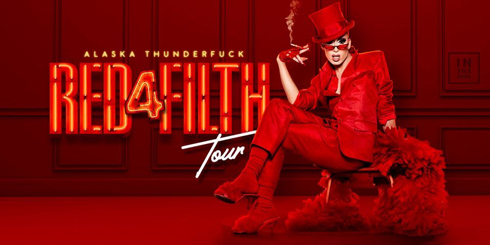 ALASKA : Red 4 Filth Tour Perth