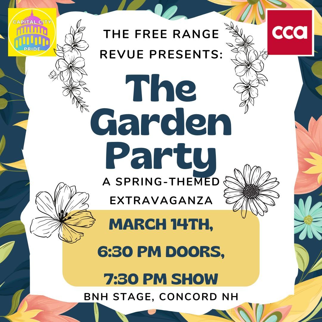 The Free Range Revue Presents: The Garden Party