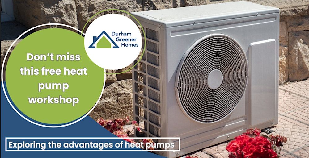 Durham Region offers Free Heat Pump Workshop, Brock - In-Person or Online