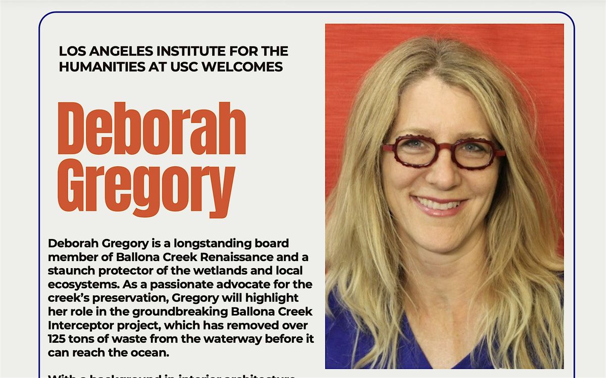 Los Angeles Institute for the Humanities invites Deborah Gregory