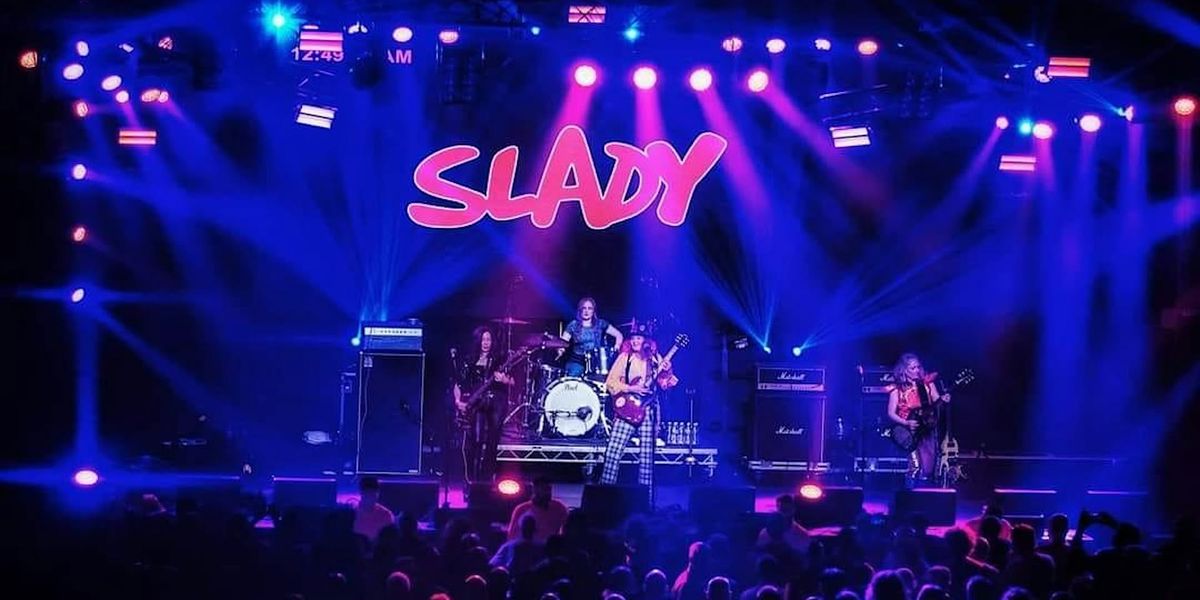 Slady - The world's ONLY all-female tribute band to legendary 1970's glam rock band, Slade.